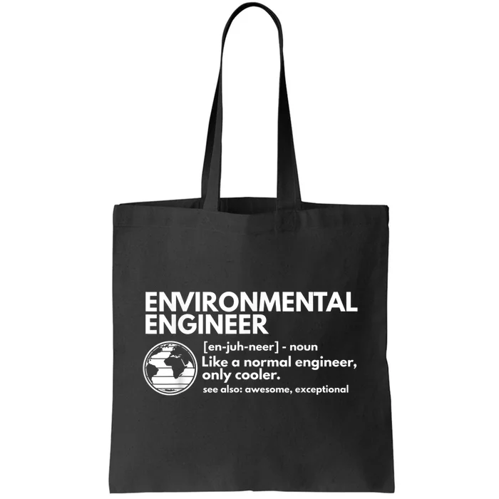 Environmental Engineer Definition Funny Engineering Tote Bag