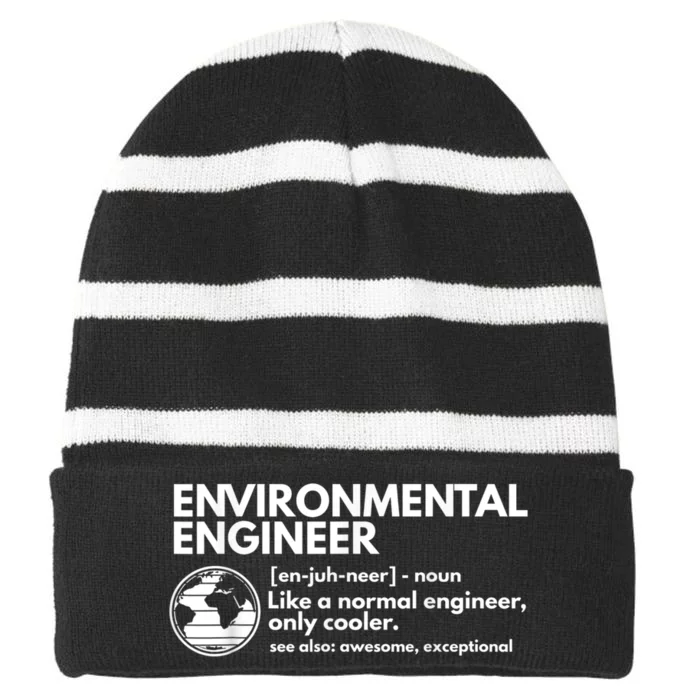 Environmental Engineer Definition Funny Engineering Striped Beanie with Solid Band