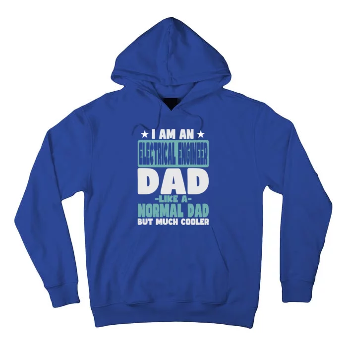 Electrical Engineer Dad Cooler Than Normal Funny Gift Tall Hoodie