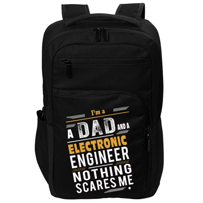 Electronic Engineer Dad Gift Impact Tech Backpack