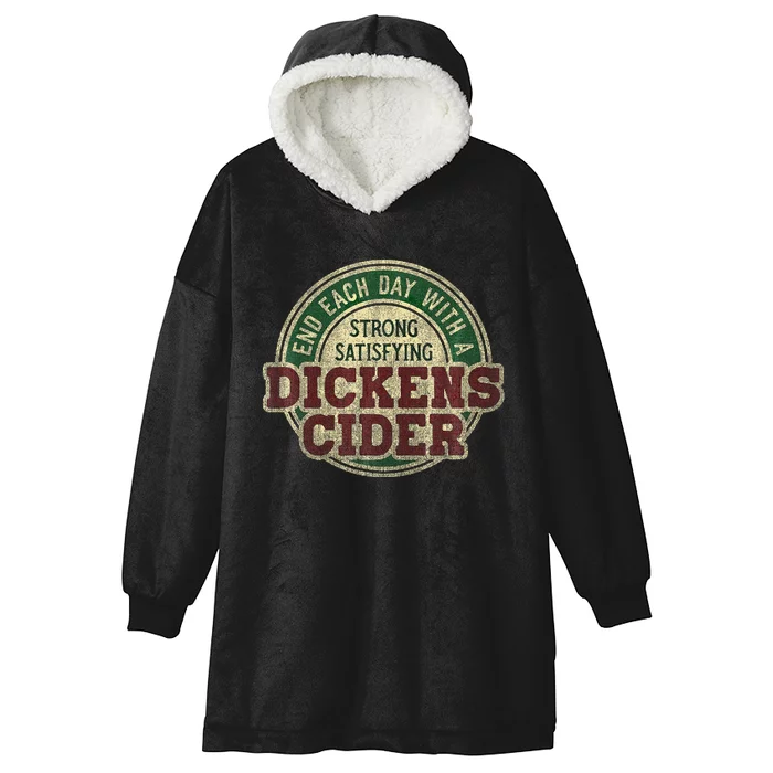 End Each Day With A Strong Satisfying Dickens Cider Hooded Wearable Blanket