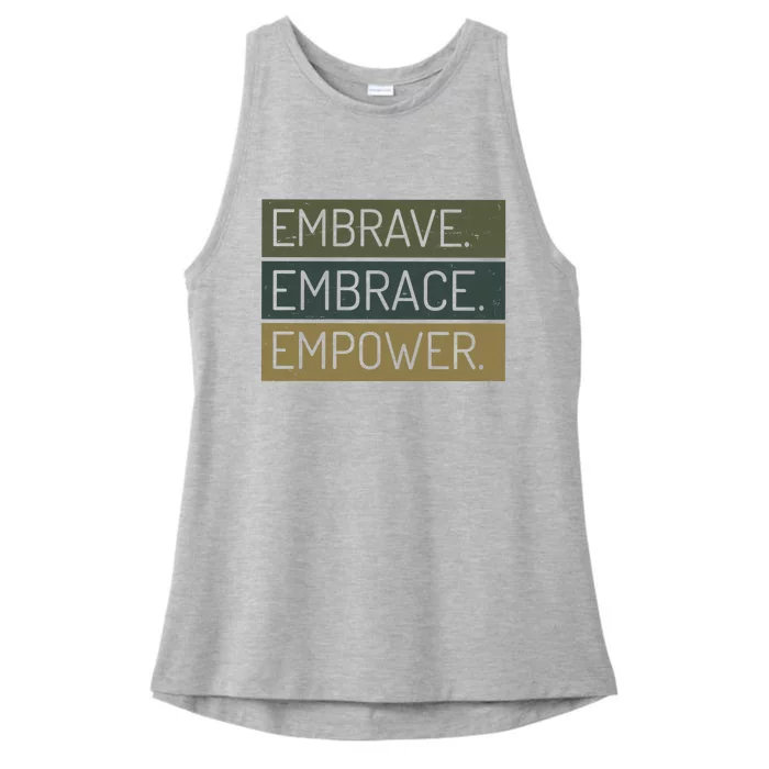 Embrave Embrace Empower Quote Ladies Tri-Blend Wicking Tank