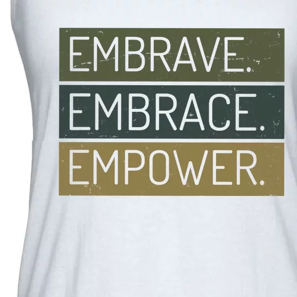 Embrave Embrace Empower Quote Ladies Essential Flowy Tank