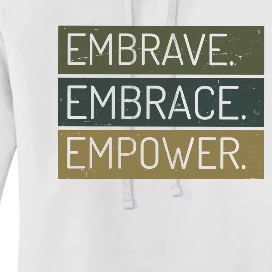 Embrave Embrace Empower Quote Women's Pullover Hoodie