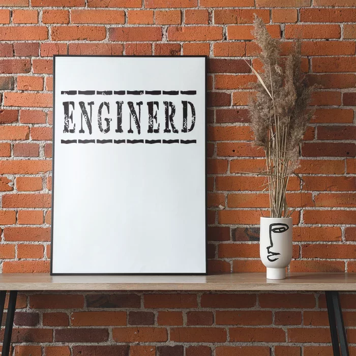 Enginerd Engineers Engineering Men Women Poster