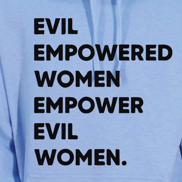 Evil Empowered Empower Evil Unisex Surf Hoodie