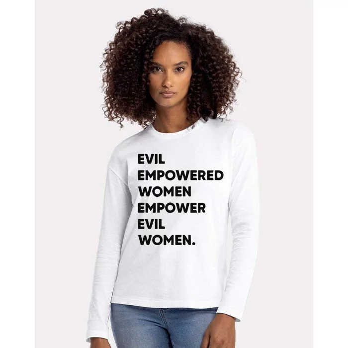 Evil Empowered Empower Evil Womens Cotton Relaxed Long Sleeve T-Shirt