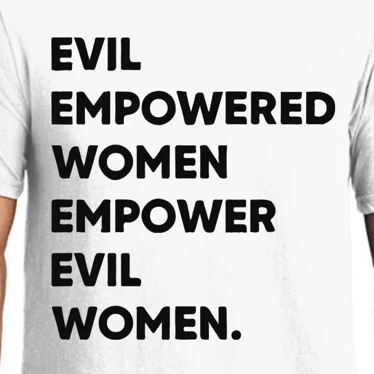 Evil Empowered Empower Evil Pajama Set