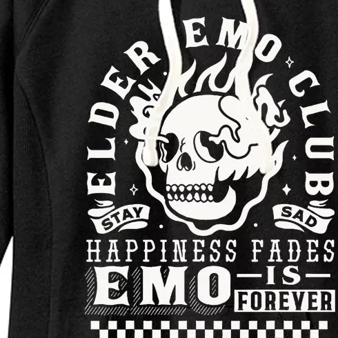 Elder Emo Forever Club Happiness Fades So Stay Sad Women's Fleece Hoodie