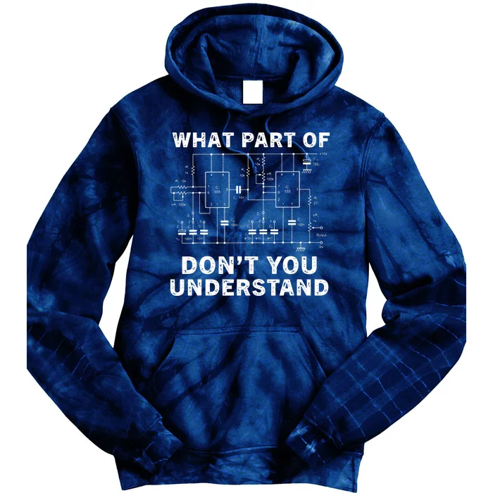 Electrical Engineer Funny Engineering Sarcasm Tie Dye Hoodie