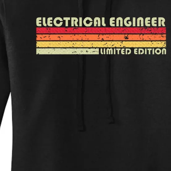 Electrical Engineer Funny Job Title Birthday Worker Women's Pullover Hoodie