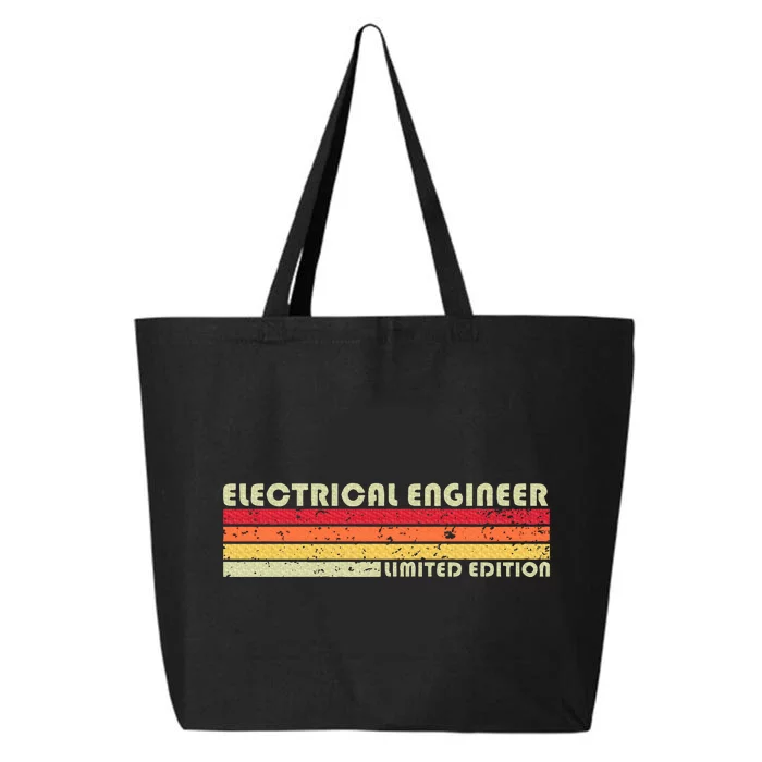 Electrical Engineer Funny Job Title Birthday Worker 25L Jumbo Tote