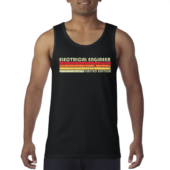 Electrical Engineer Funny Job Title Birthday Worker Tank Top