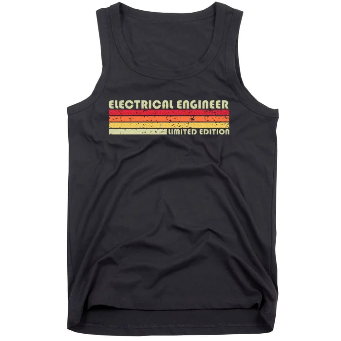 Electrical Engineer Funny Job Title Birthday Worker Tank Top