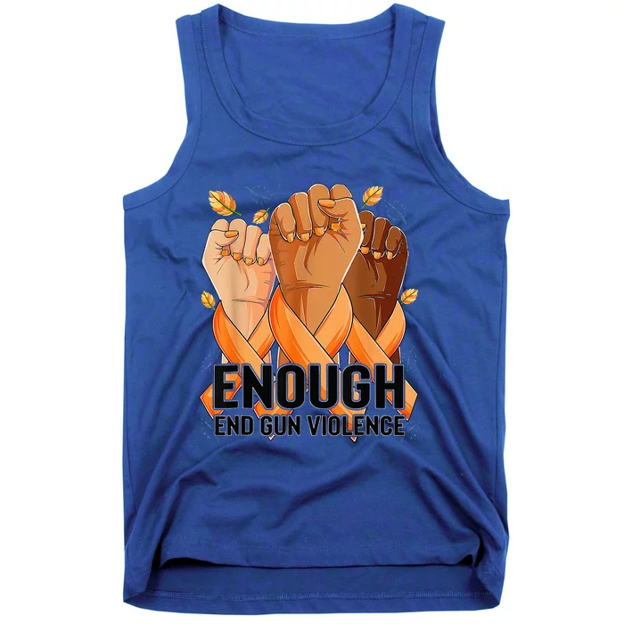 Enough End Gun Violence Awareness Day Wear Orange Tank Top