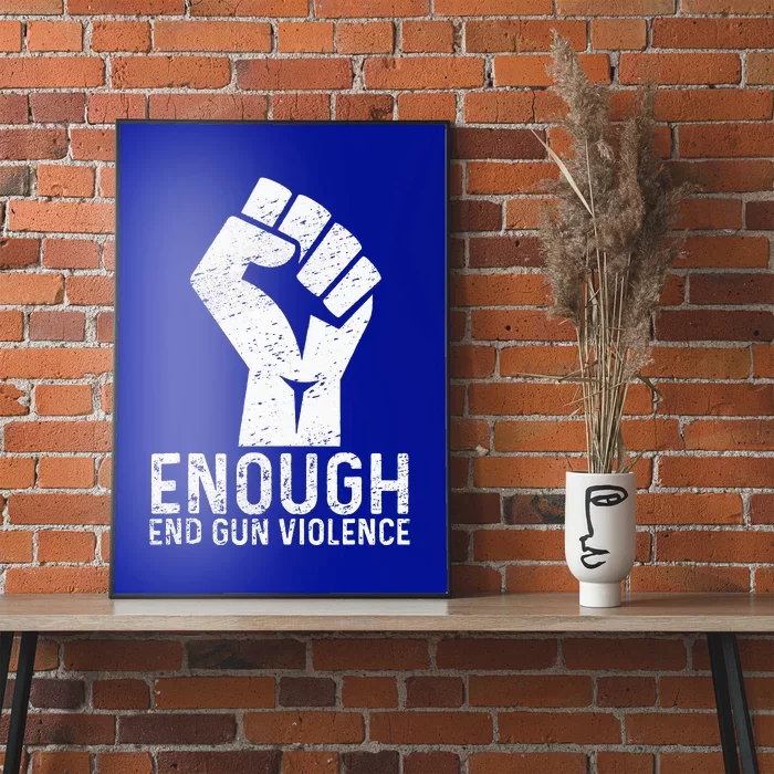 Enough End Gun Violence No Gun Awareness Day Wear Orange Poster