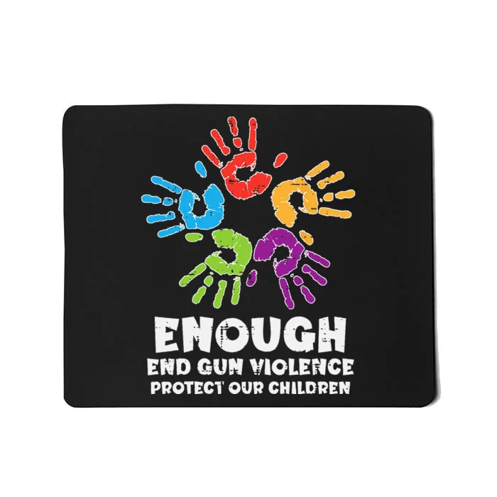 Enough End Gun Violence Protect Our Children Orange Mom Dad Mousepad