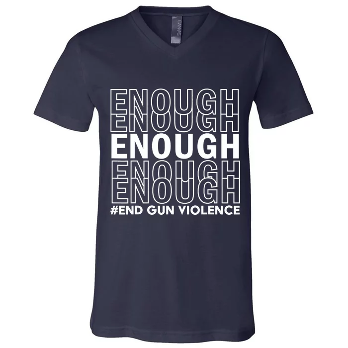 Enough End Gun Violence Awareness Day Wear Orange V-Neck T-Shirt