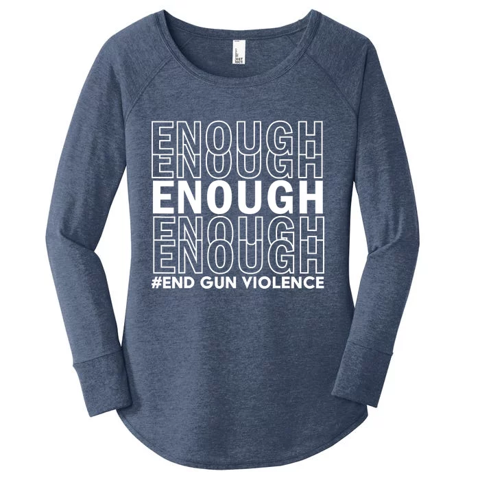 Enough End Gun Violence Awareness Day Wear Orange Women's Perfect Tri Tunic Long Sleeve Shirt