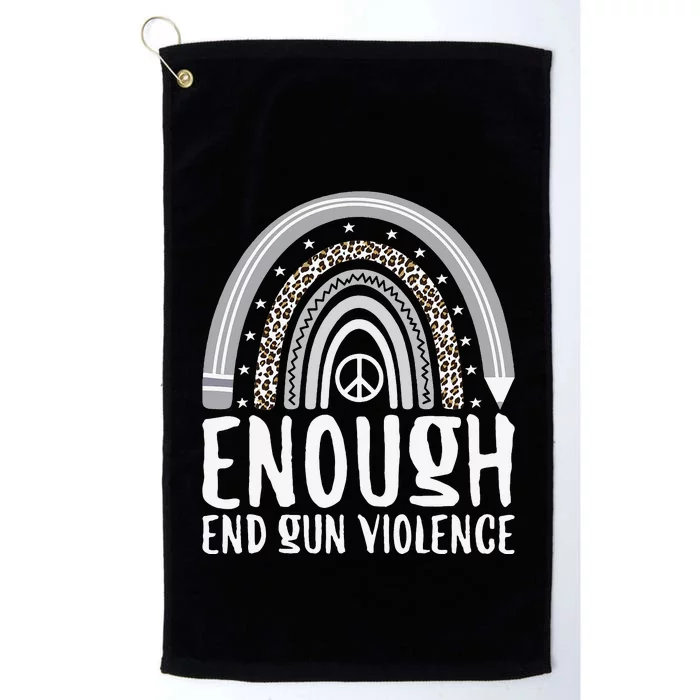 Enough End Gun Violence Awareness Day Rainbow Wear Orange Platinum Collection Golf Towel