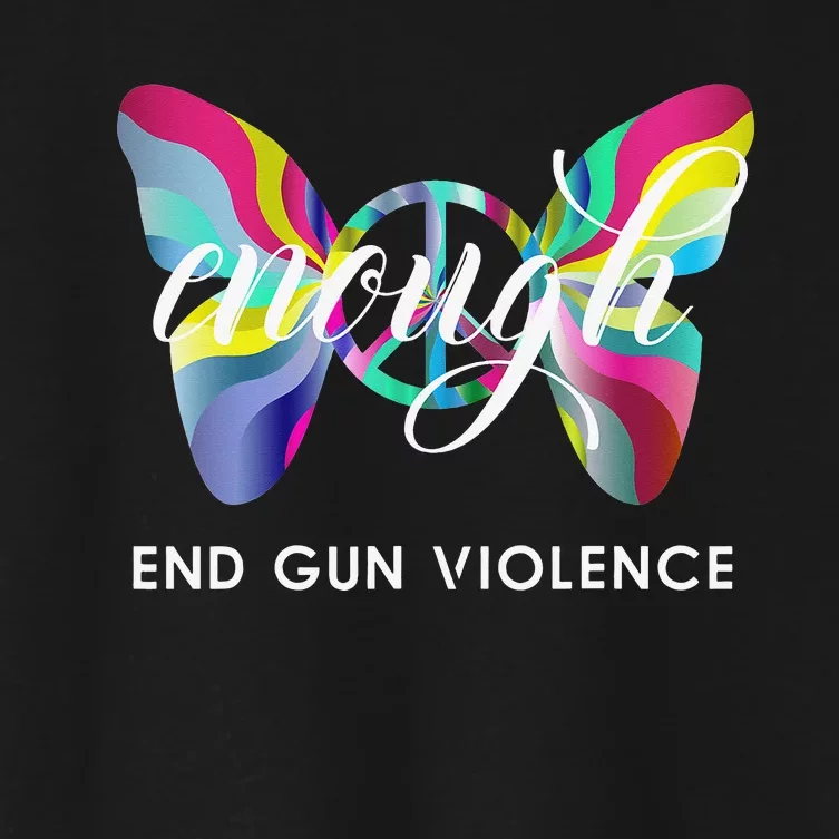 Enough End Gun Violence Wear Orange Day Anti Gun No Silence Women's Crop Top Tee