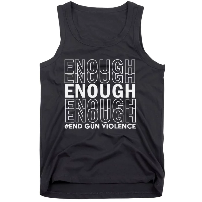 Enough End Gun Violence Awareness Day Wear Orange Tank Top