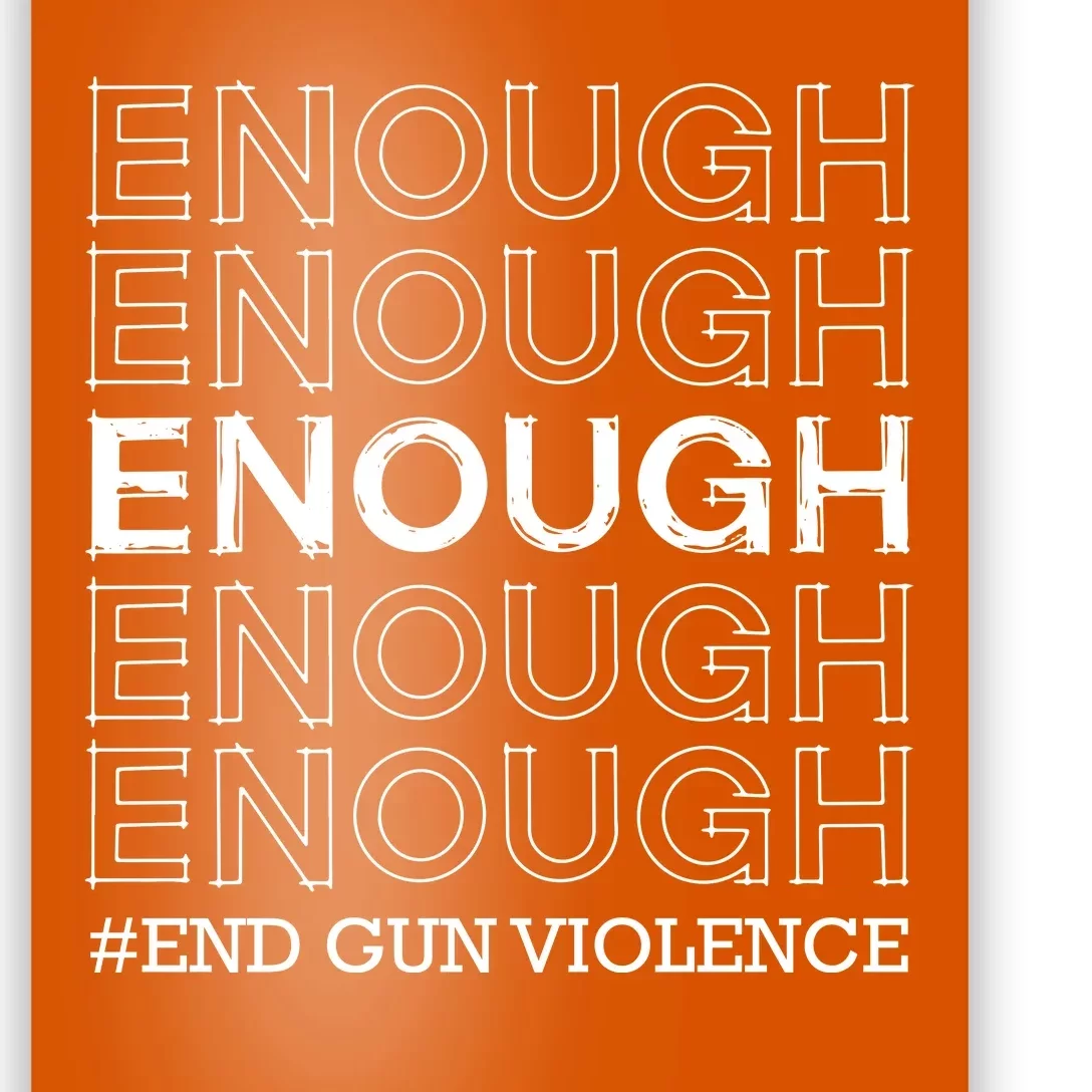 Enough End Gun Violence Awareness Day Poster