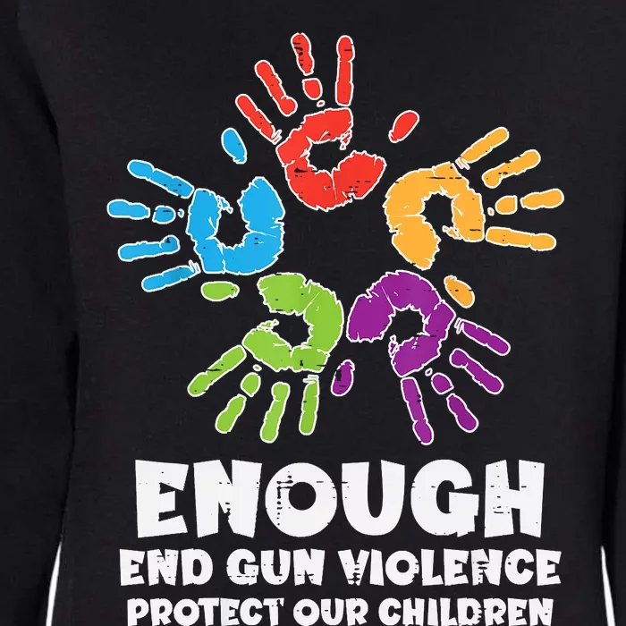 Enough End Gun Violence Protect Our Children Orange Mom Dad Womens California Wash Sweatshirt