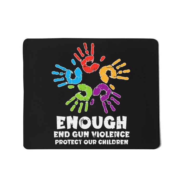 Enough End Gun Violence Protect Our Children Orange Mom Dad Mousepad