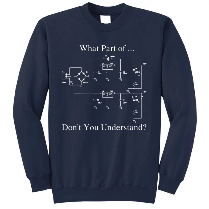 Electrical Engineer Gift Funny Engineering Sarcasm Tall Sweatshirt