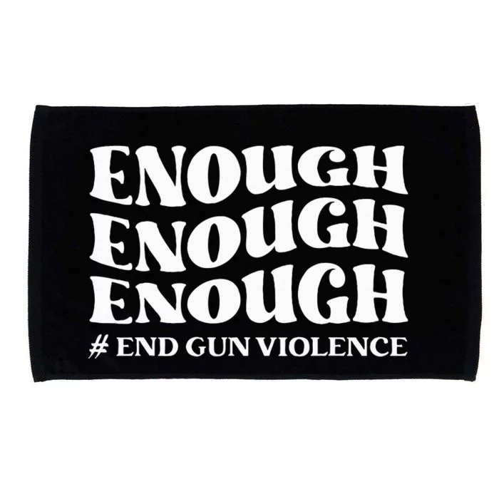 Enough End Gun Violence Awareness Day Groovy Wear Orange Microfiber Hand Towel