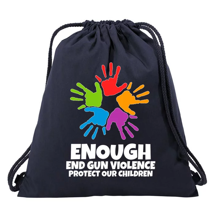 Enough End Gun Violence Protect Our Children Handprint Drawstring Bag