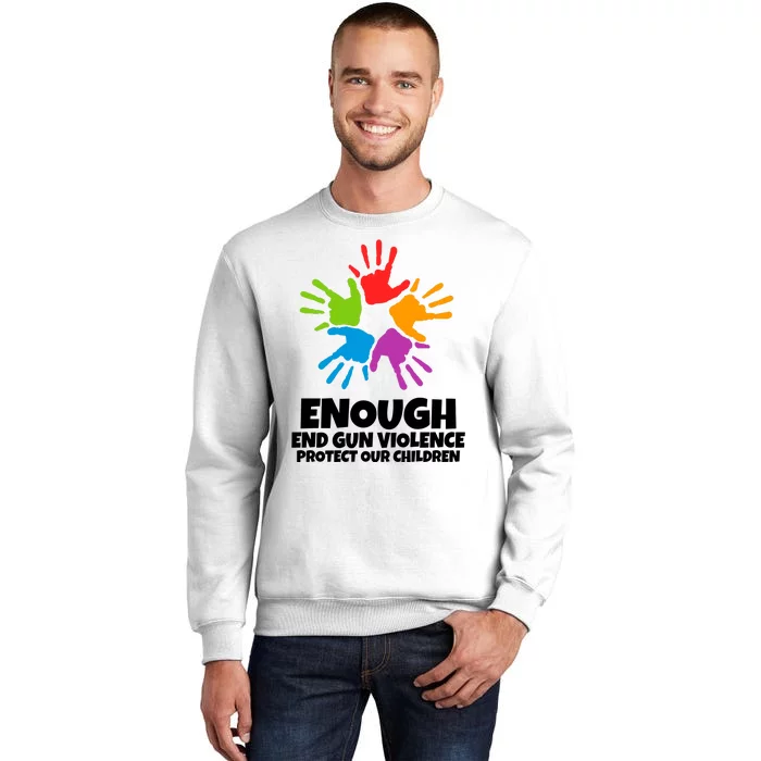 Enough End Gun Violence Protect Our Children Handprint Sweatshirt