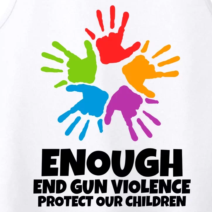 Enough End Gun Violence Protect Our Children Handprint Performance Tank