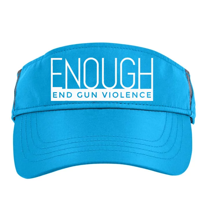 Enough End Gun Violence No Gun Awareness Day Wear Orange Adult Drive Performance Visor