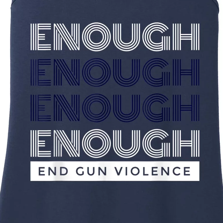 Enough End Gun Violence No Gun Awareness Day Wear Orange Ladies Essential Tank