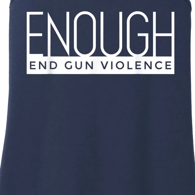 Enough End Gun Violence No Gun Awareness Day Wear Orange Ladies Essential Tank