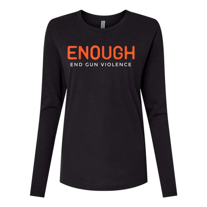 Enough End Gun Violence No Gun Awareness Day Wear Orange Womens Cotton Relaxed Long Sleeve T-Shirt