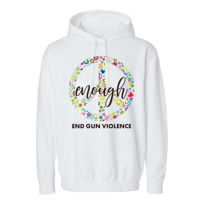 Enough End Gun Violence Peace Sign Garment-Dyed Fleece Hoodie