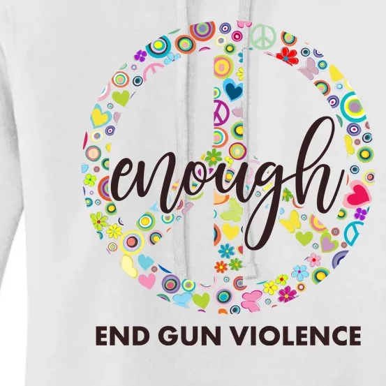 Enough End Gun Violence Peace Sign Women's Pullover Hoodie