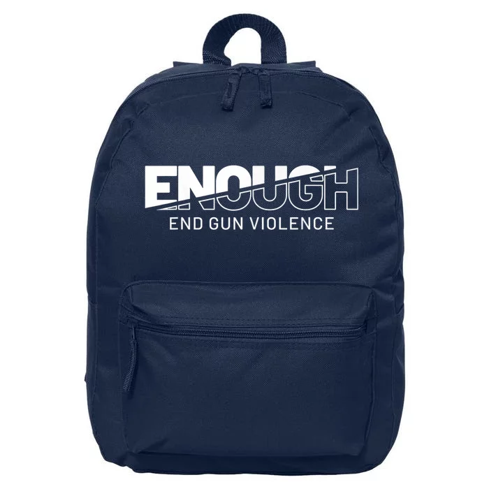 Enough End Gun Violence No Gun Awareness Day Wear Orange 16 in Basic Backpack