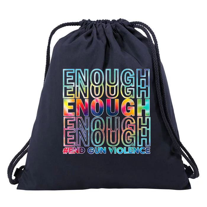 Enough End Gun Violence Awareness Day Wear Orange Drawstring Bag