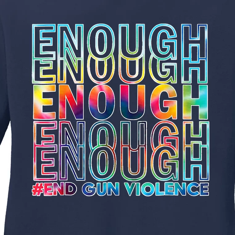 Enough End Gun Violence Awareness Day Wear Orange Ladies Long Sleeve Shirt