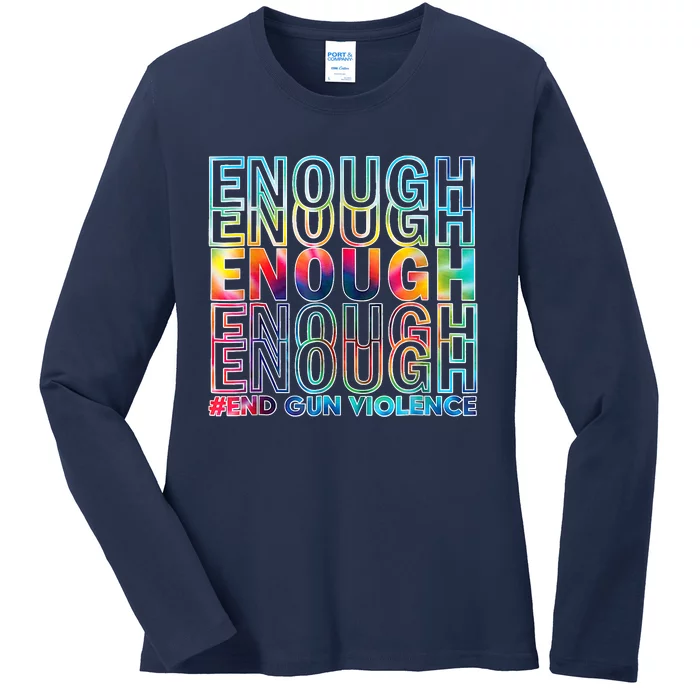 Enough End Gun Violence Awareness Day Wear Orange Ladies Long Sleeve Shirt