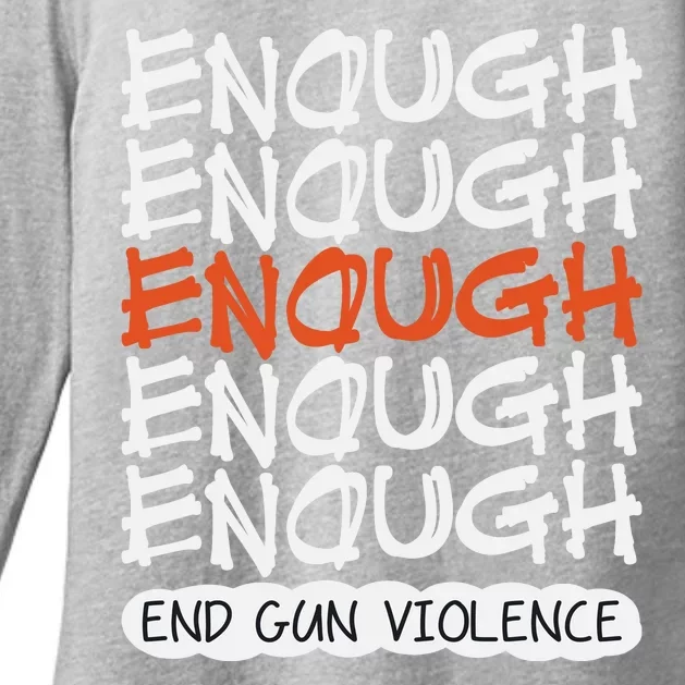 Enough End Gun Violence Orange Shirt Day Womens CVC Long Sleeve Shirt