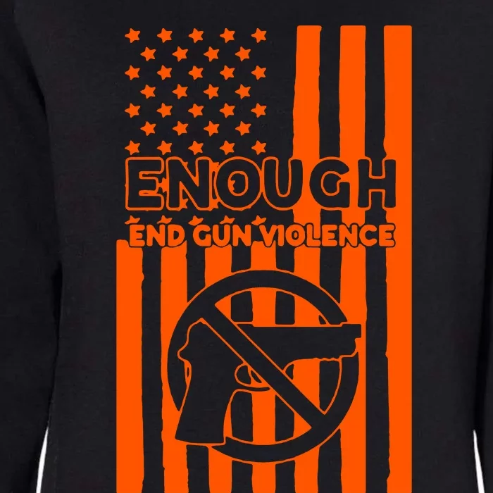 Enough End Gun Violence American Flag End Gun Womens California Wash Sweatshirt