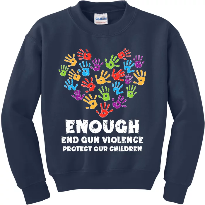 Enough End Gun Violence Protect Our Children Orange Mom Dad Kids Sweatshirt