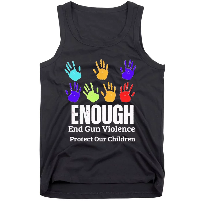 Enough End Gun Violence Protect Our Children Wear Orange Tank Top