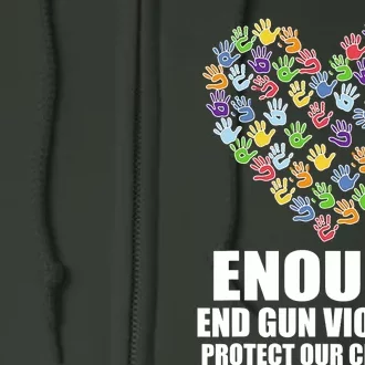 Enough End Gun Violence Protect Our Children In June We Wear Orange Full Zip Hoodie