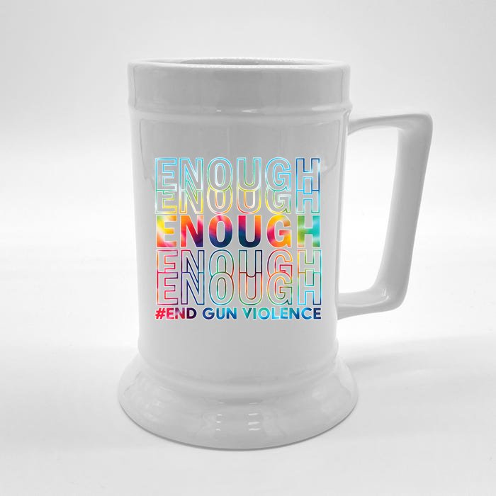 Enough End Gun Violence Awareness Day Wear Orange Front & Back Beer Stein